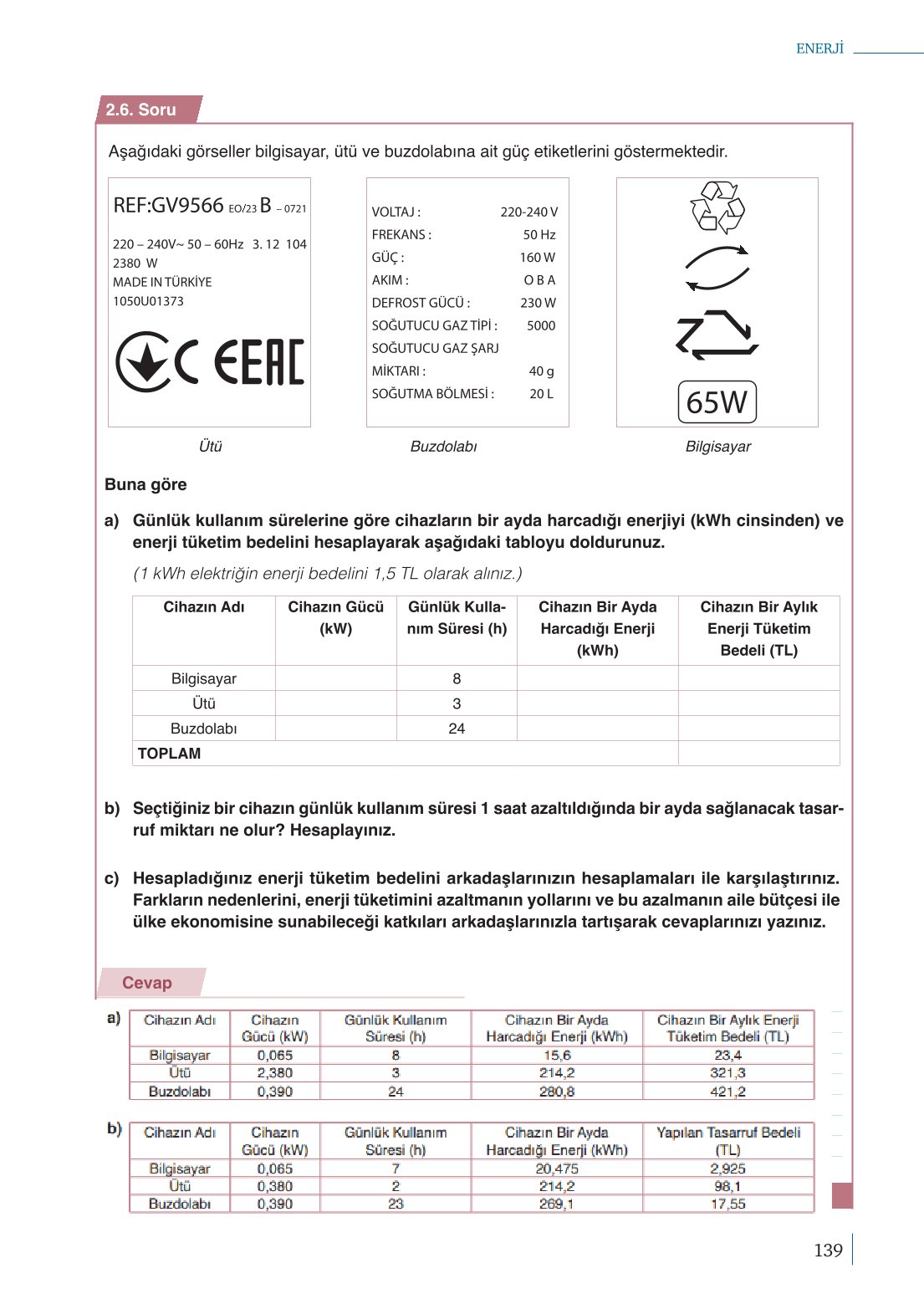 10. Sınıf Meb Yayınları Fizik Ders Kitabı Sayfa 139 Cevapları