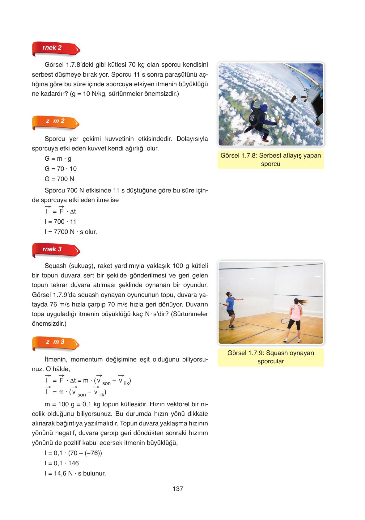 11. Sınıf Ata Yayıncılık Fizik Ders Kitabı Sayfa 137 Cevapları 11. Sınıf Ata Yayıncılık Fizik Ders Kitabı Sayfa 137 Cevapları