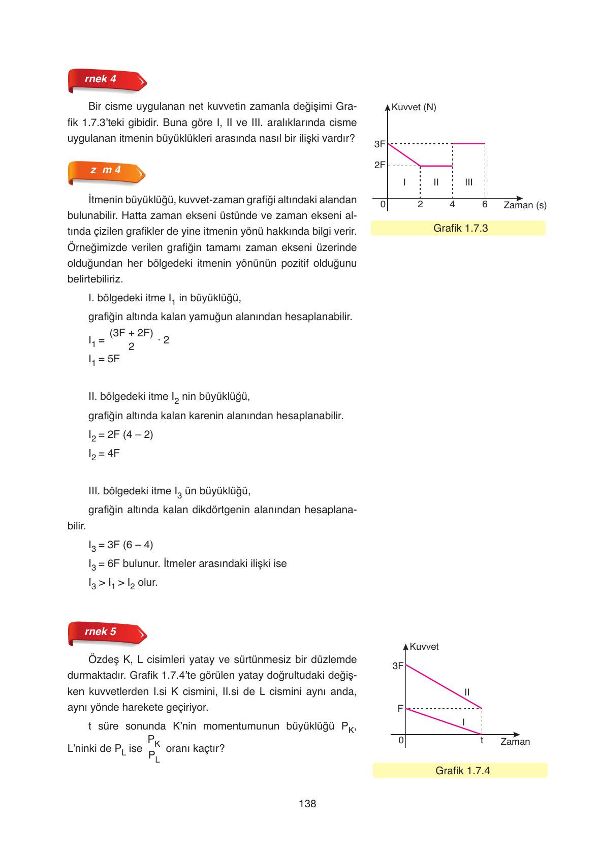 11. Sınıf Ata Yayıncılık Fizik Ders Kitabı Sayfa 138 Cevapları 11. Sınıf Ata Yayıncılık Fizik Ders Kitabı Sayfa 138 Cevapları