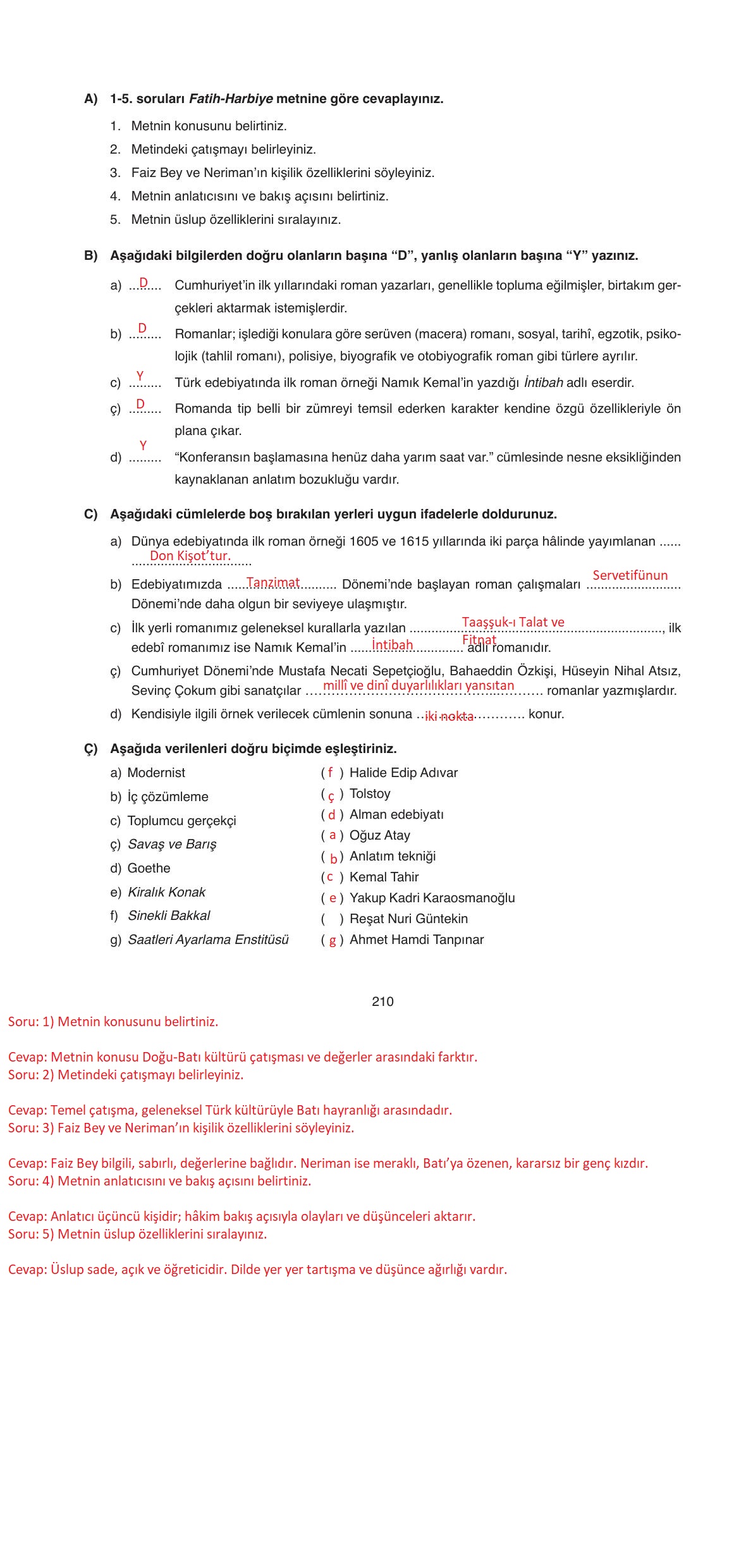 11. Sınıf Ata Yayıncılık Türk Dili Ve Edebiyatı Ders Kitabı Sayfa 210 Cevapları 11. Sınıf Ata Yayıncılık Türk Dili Ve Edebiyatı Ders Kitabı Sayfa 210 Cevapları