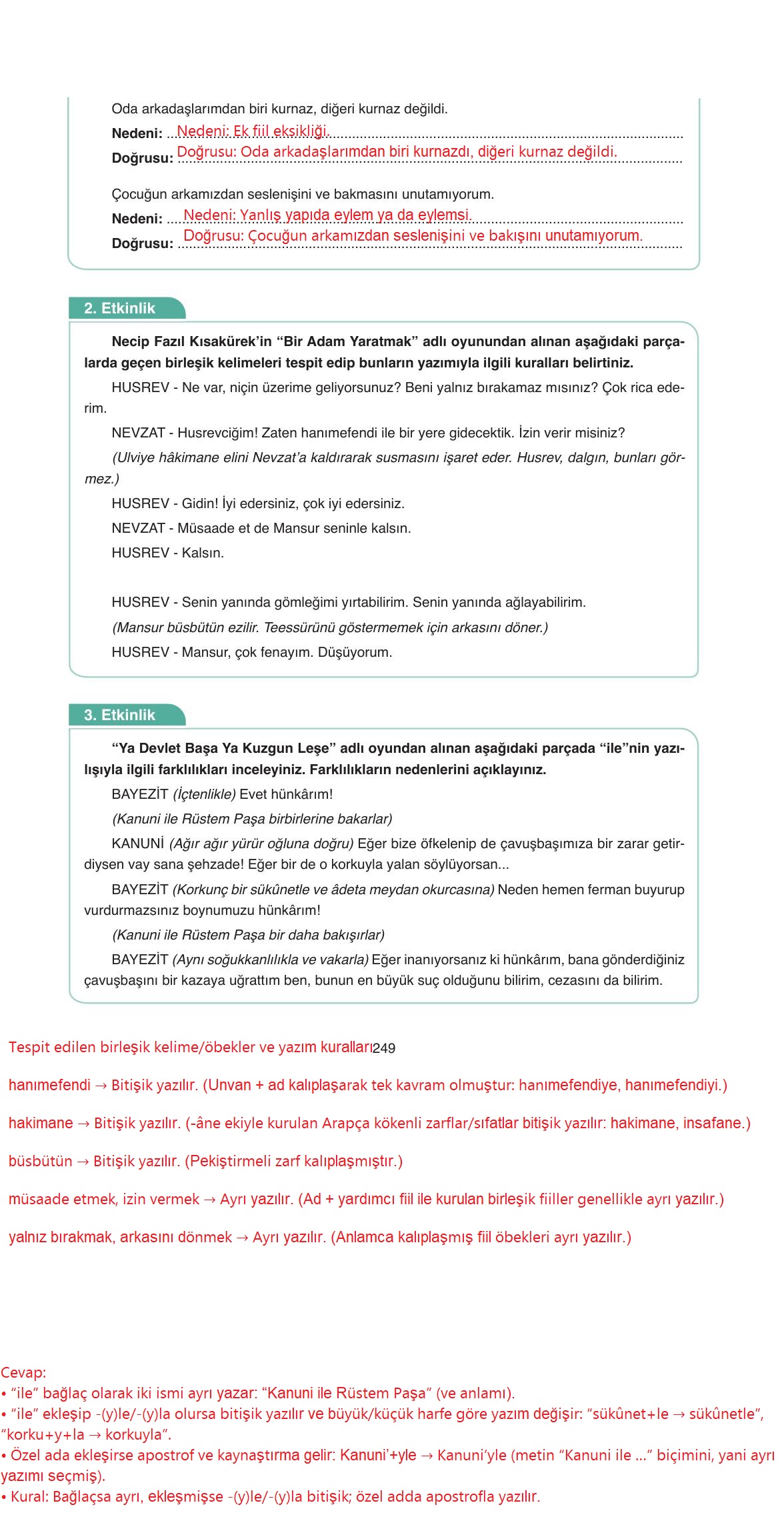11. Sınıf Ata Yayıncılık Türk Dili Ve Edebiyatı Ders Kitabı Sayfa 249 Cevapları 11. Sınıf Ata Yayıncılık Türk Dili Ve Edebiyatı Ders Kitabı Sayfa 249 Cevapları
