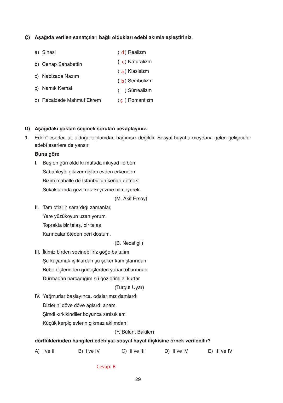 11. Sınıf Ata Yayıncılık Türk Dili Ve Edebiyatı Ders Kitabı Sayfa 29 Cevapları 11. Sınıf Ata Yayıncılık Türk Dili Ve Edebiyatı Ders Kitabı Sayfa 29 Cevapları