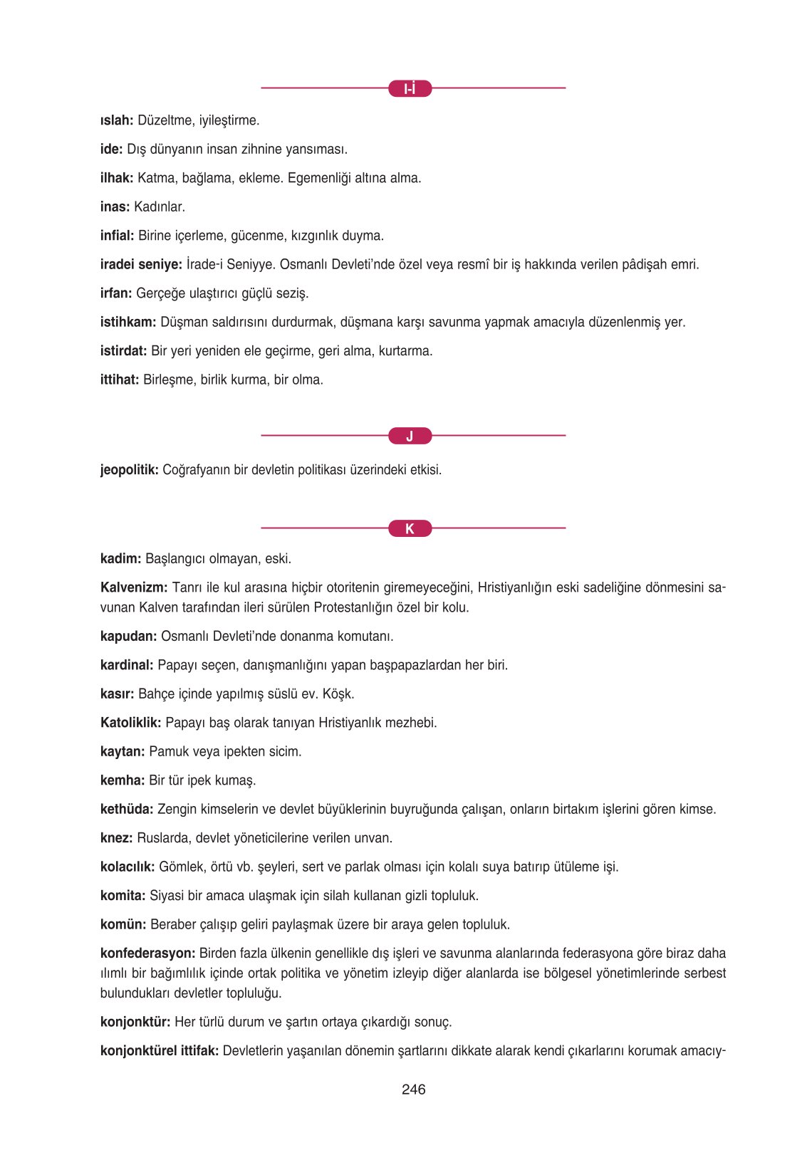 11. Sınıf Ders Destek Yayınları Tarih Ders Kitabı Sayfa 246 Cevapları 11. Sınıf Ders Destek Yayınları Tarih Ders Kitabı Sayfa 246 Cevapları