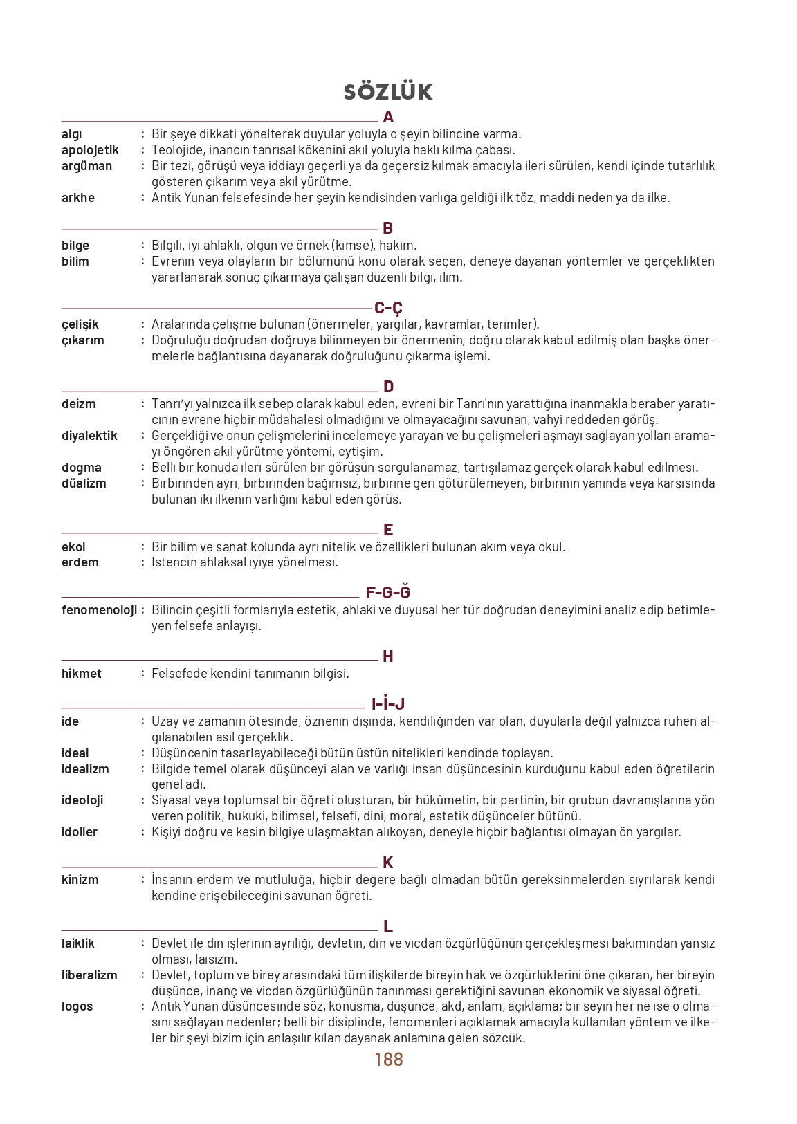 11. Sınıf Meb Yayınları Felsefe Ders Kitabı Sayfa 188 Cevapları 11. Sınıf Meb Yayınları Felsefe Ders Kitabı Sayfa 188 Cevapları