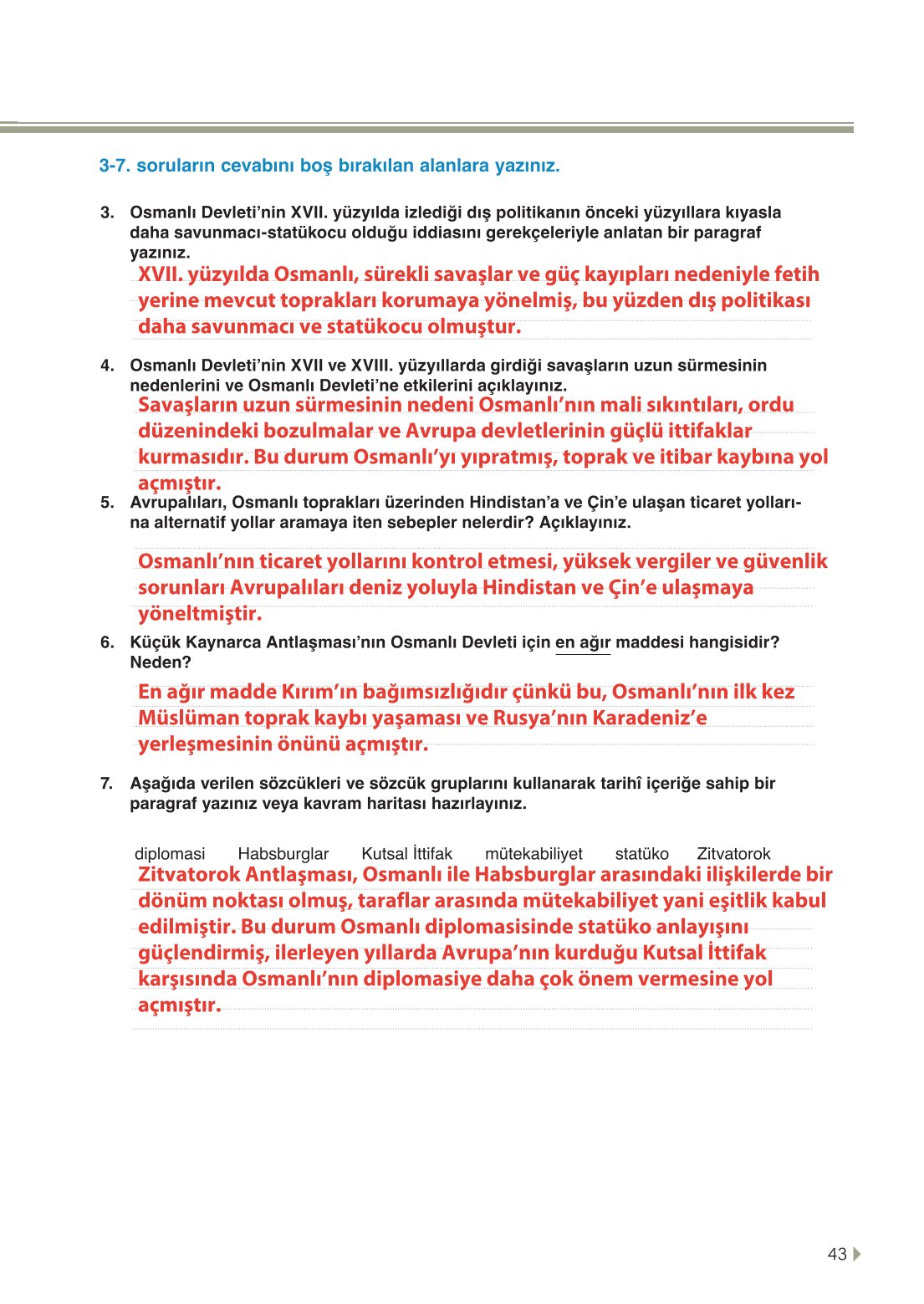 11. Sınıf Meb Yayınları Tarih Ders Kitabı Sayfa 43 Cevapları 11. Sınıf Meb Yayınları Tarih Ders Kitabı Sayfa 43 Cevapları