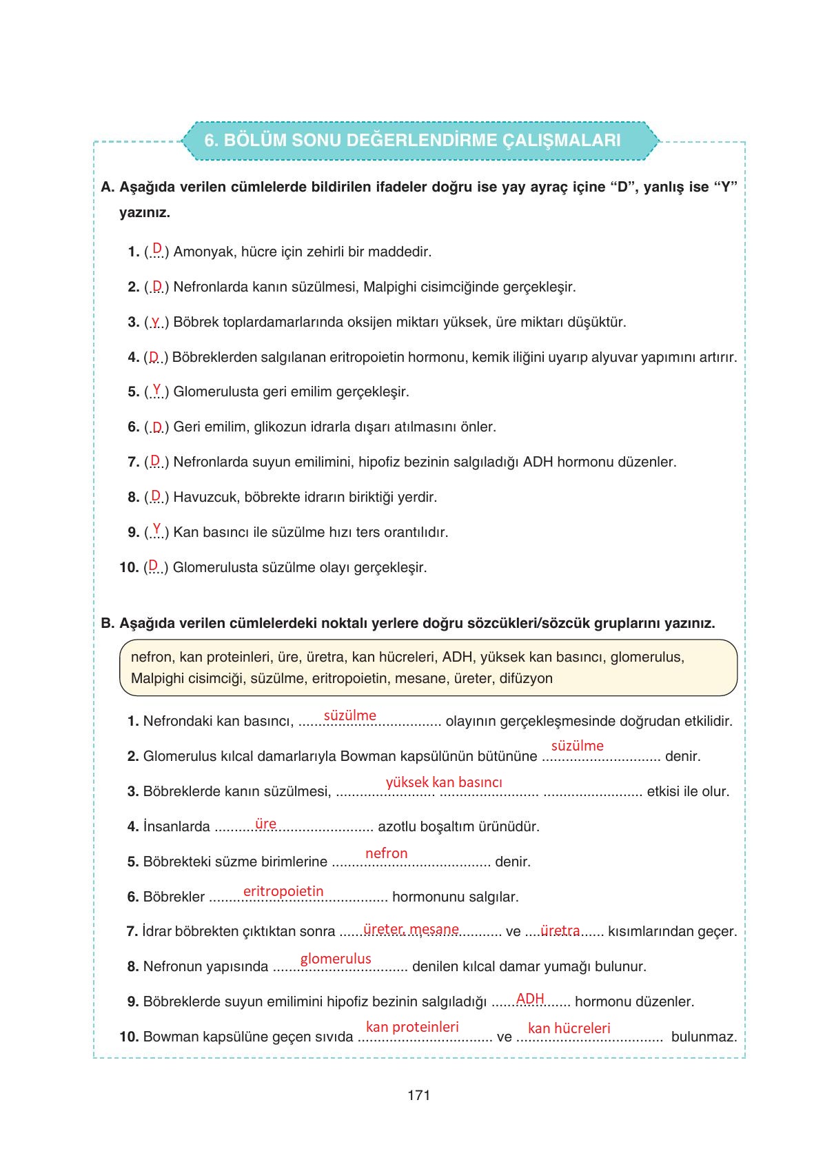 11. Sınıf Tutku Yayıncılık Biyoloji Ders Kitabı Sayfa 171 Cevapları 11. Sınıf Tutku Yayıncılık Biyoloji Ders Kitabı Sayfa 171 Cevapları