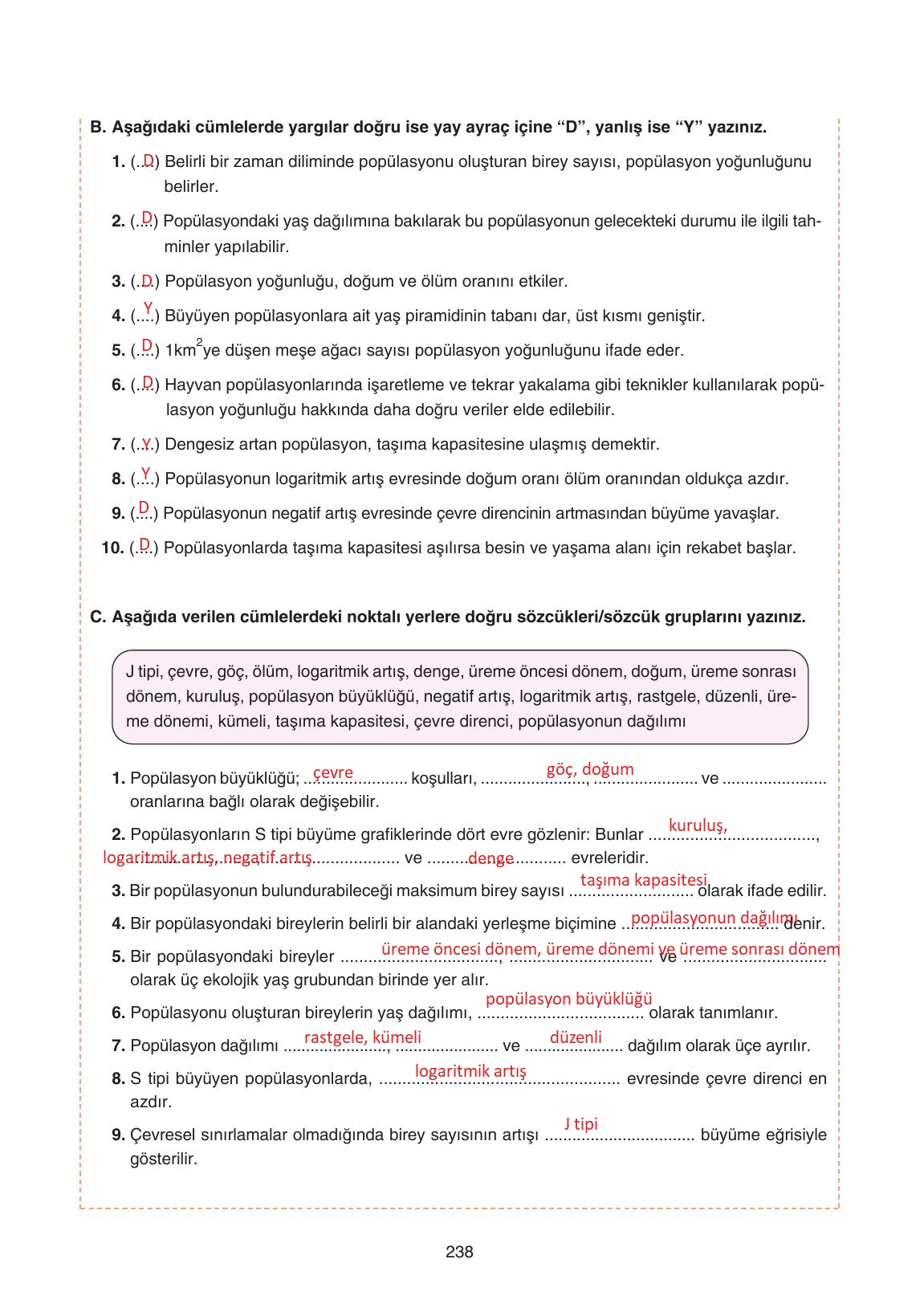 11. Sınıf Tutku Yayıncılık Biyoloji Ders Kitabı Sayfa 238 Cevapları 11. Sınıf Tutku Yayıncılık Biyoloji Ders Kitabı Sayfa 238 Cevapları