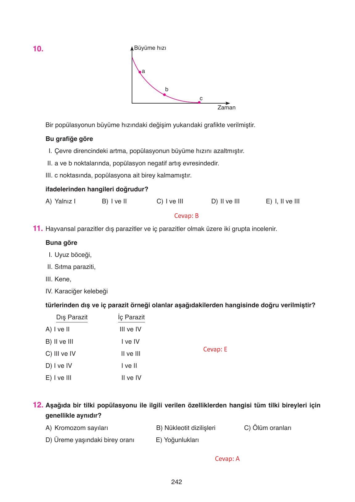 11. Sınıf Tutku Yayıncılık Biyoloji Ders Kitabı Sayfa 242 Cevapları 11. Sınıf Tutku Yayıncılık Biyoloji Ders Kitabı Sayfa 242 Cevapları