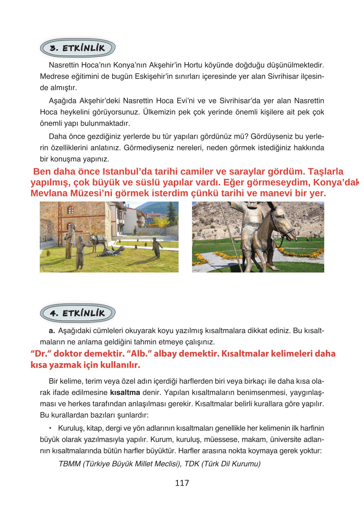 4. Sınıf Ada Yayıncılık Türkçe Ders Kitabı Sayfa 117 Cevapları 4. Sınıf Ada Yayıncılık Türkçe Ders Kitabı Sayfa 117 Cevapları