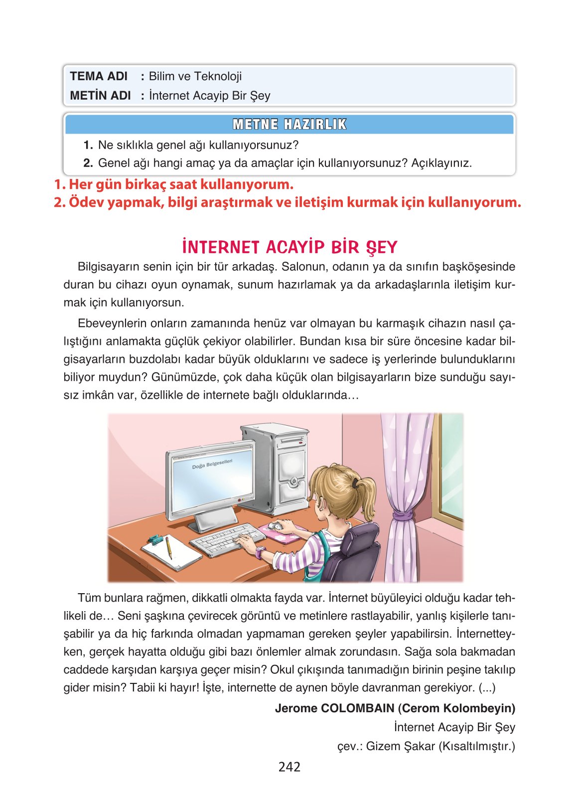 4. Sınıf Ada Yayıncılık Türkçe Ders Kitabı Sayfa 242 Cevapları 4. Sınıf Ada Yayıncılık Türkçe Ders Kitabı Sayfa 242 Cevapları