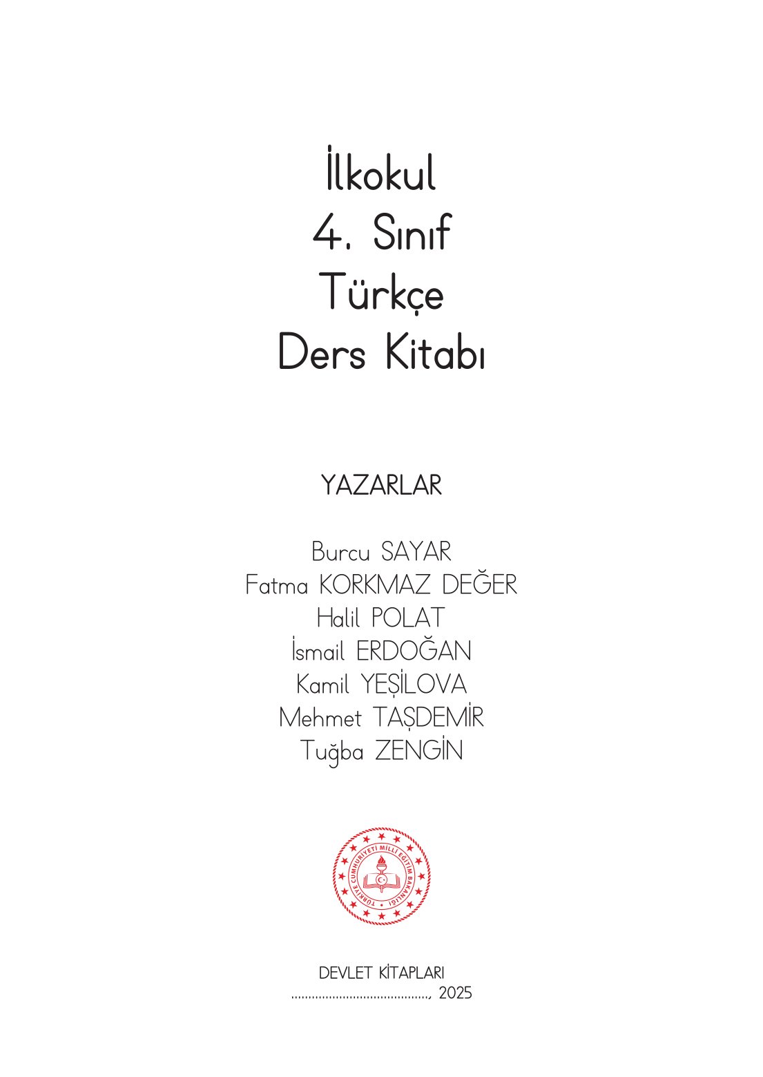 4. Sınıf Meb Yayınları Türkçe Ders Kitabı Sayfa 0001 Cevapları 4. Sınıf Meb Yayınları Türkçe Ders Kitabı Sayfa 0001 Cevapları