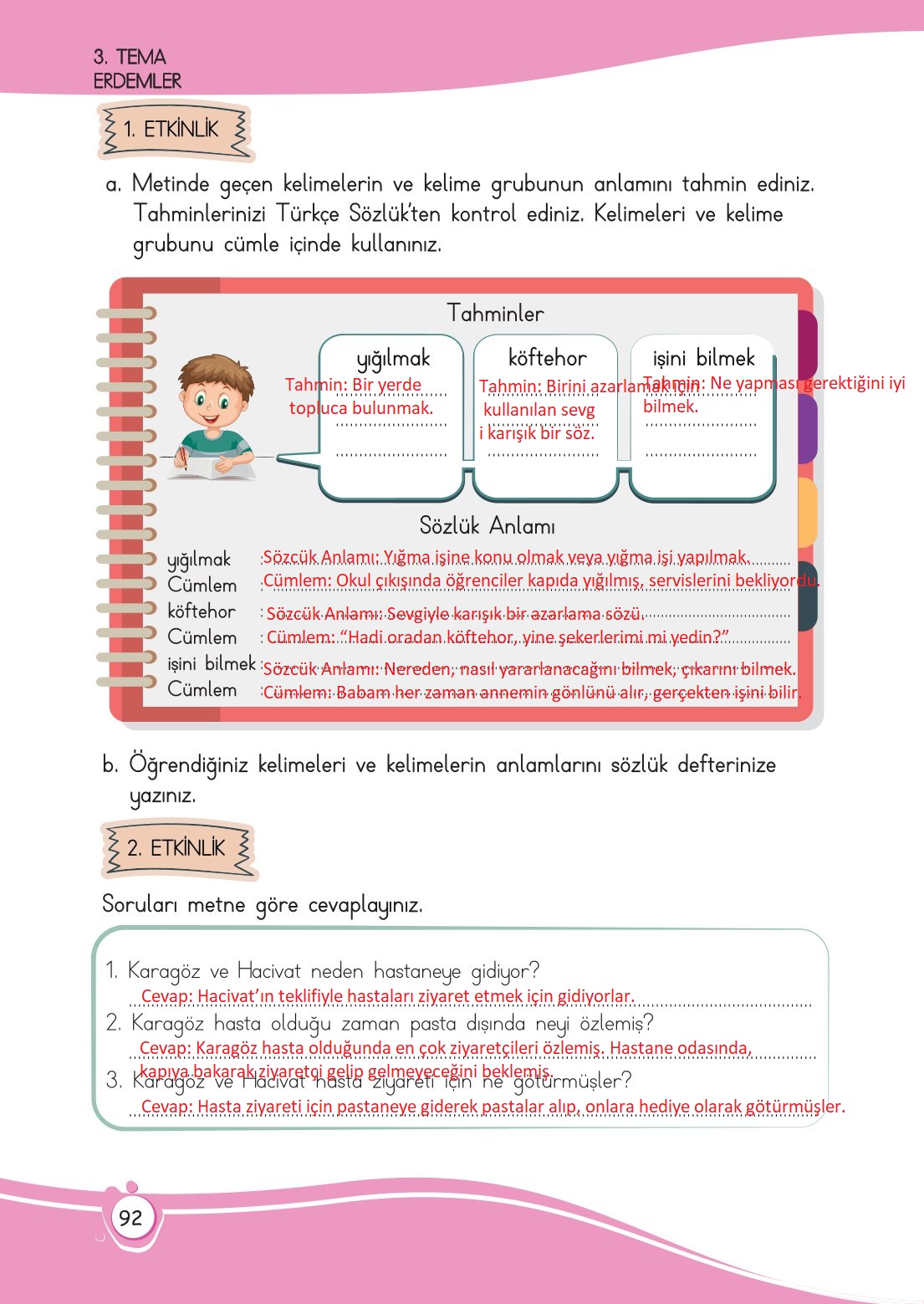 4. Sınıf Meb Yayınları Türkçe Ders Kitabı Sayfa 0092 Cevapları 4. Sınıf Meb Yayınları Türkçe Ders Kitabı Sayfa 0092 Cevapları