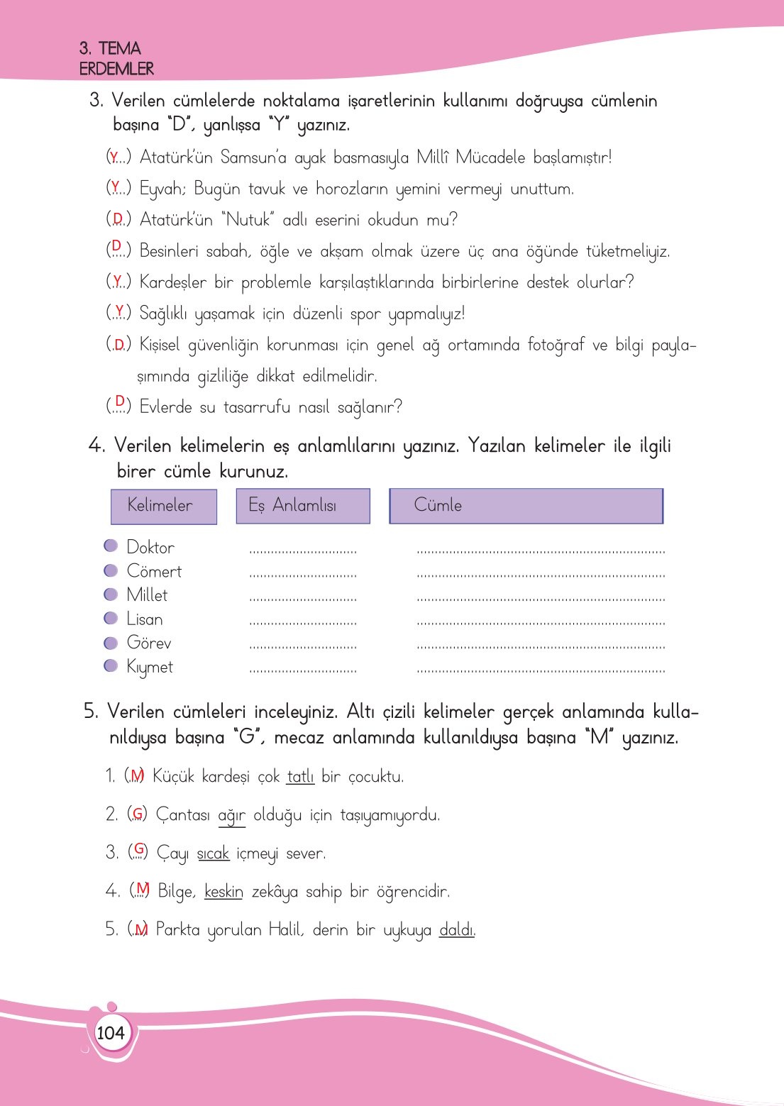 4. Sınıf Meb Yayınları Türkçe Ders Kitabı Sayfa 0104 Cevapları 4. Sınıf Meb Yayınları Türkçe Ders Kitabı Sayfa 0104 Cevapları