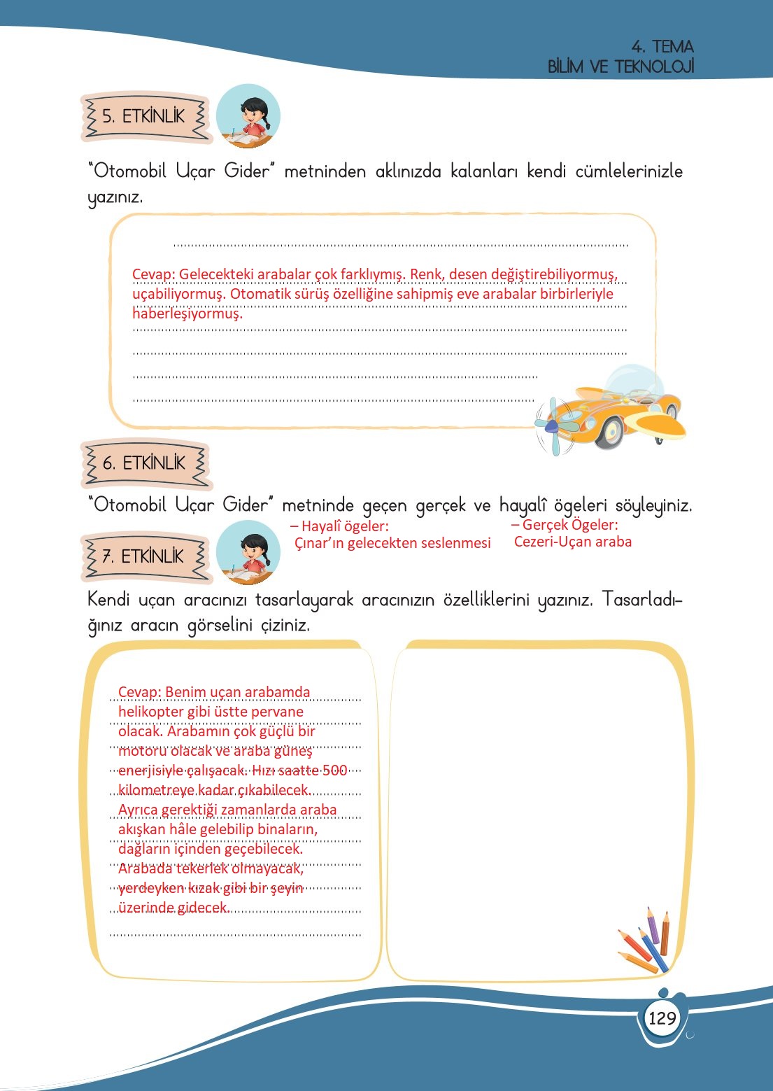 4. Sınıf Meb Yayınları Türkçe Ders Kitabı Sayfa 0129 Cevapları 4. Sınıf Meb Yayınları Türkçe Ders Kitabı Sayfa 0129 Cevapları