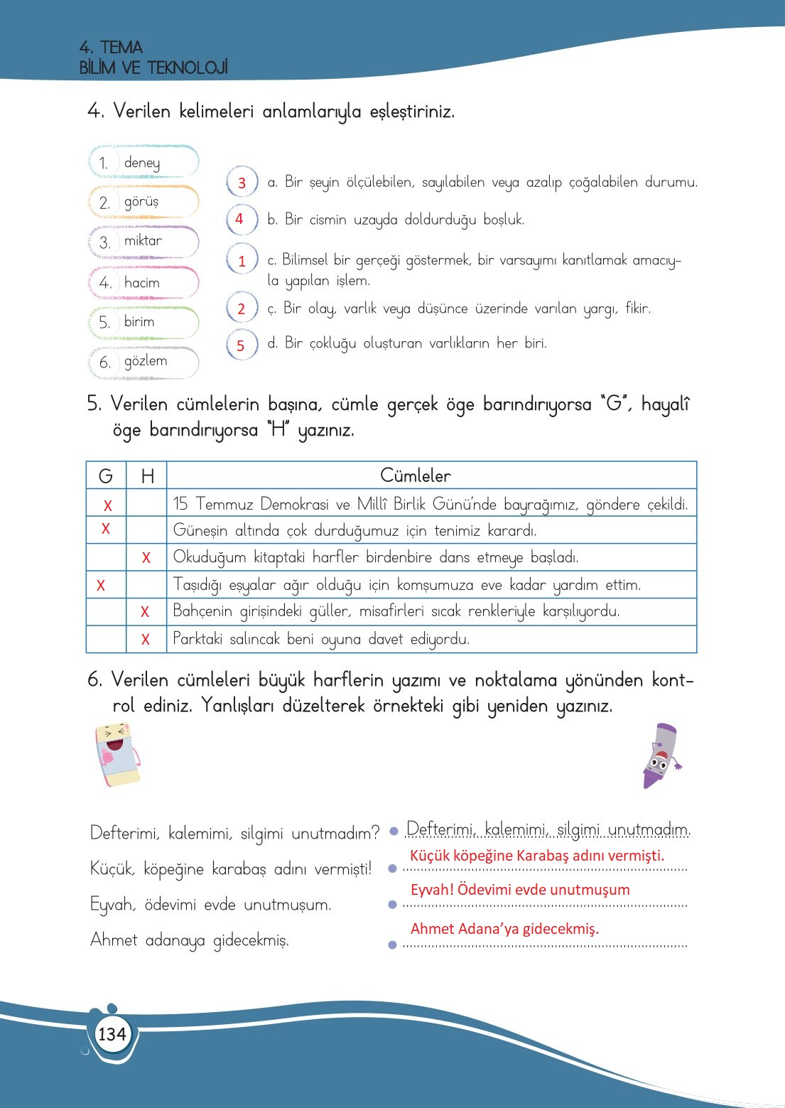 4. Sınıf Meb Yayınları Türkçe Ders Kitabı Sayfa 0134 Cevapları 4. Sınıf Meb Yayınları Türkçe Ders Kitabı Sayfa 0134 Cevapları