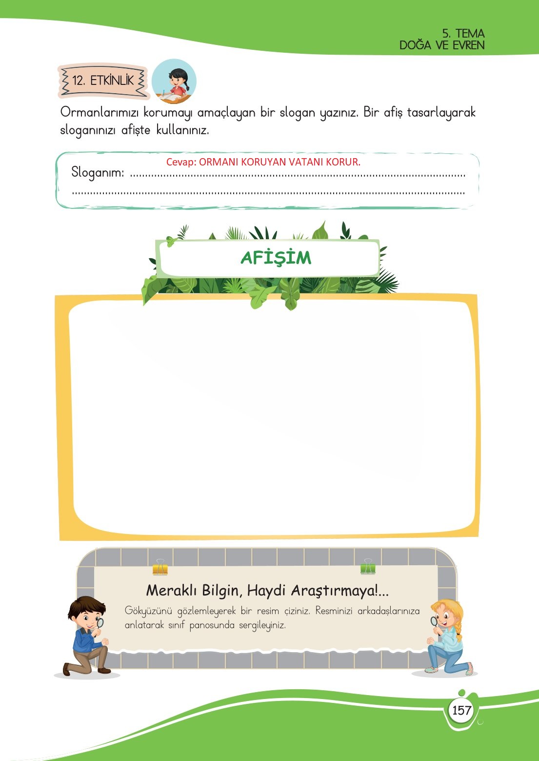 4. Sınıf Meb Yayınları Türkçe Ders Kitabı Sayfa 0157 Cevapları 4. Sınıf Meb Yayınları Türkçe Ders Kitabı Sayfa 0157 Cevapları