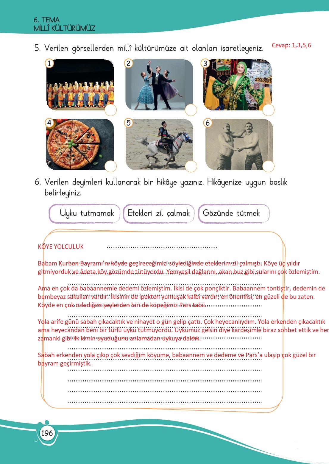4. Sınıf Meb Yayınları Türkçe Ders Kitabı Sayfa 0196 Cevapları 4. Sınıf Meb Yayınları Türkçe Ders Kitabı Sayfa 0196 Cevapları